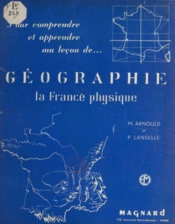 Géographie - La France physique