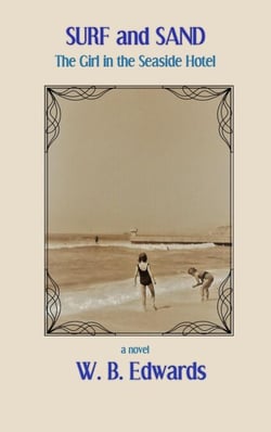 Surf and Sand, The Girl In The Seaside Hotel