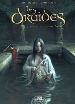 Les Druides T02 - Is la blanche