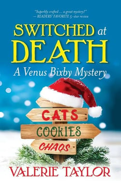 Switched at Death: A Venus Bixby Mystery - A Venus Bixby Mystery, #2