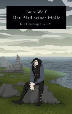 Der Pfad seiner Hölle - Die Hexenjäger Teil V
