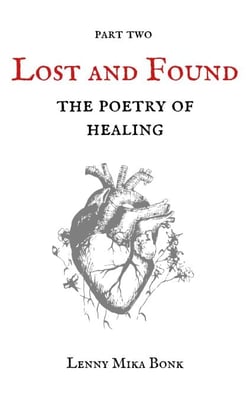 The Poetry of Healing - Lost and Found, #2