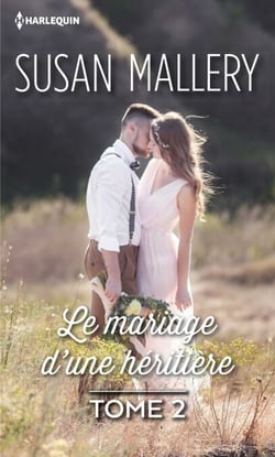 Le mariage d'une héritière - Tome 2 série Glory's Gate