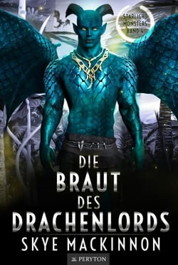Die Braut des Drachenlords - Starlight Monsters: Trials of Kalumbu, #4