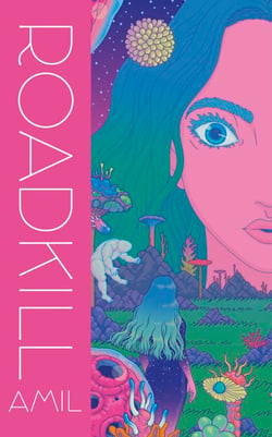 Roadkill - Thrillingly immersive stories from a prize-winning new voice in Korean SFF