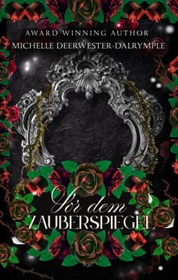 Vor Dem Zauberspiegel - die Vorher-Serie, #3
