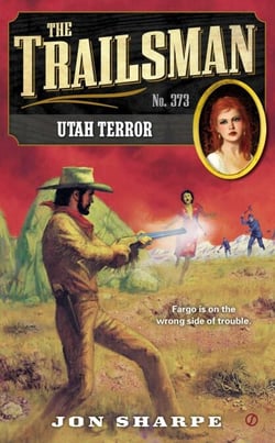 The Trailsman #373 - Utah Terror