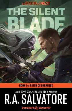 The Silent Blade - The Legend of Drizzt