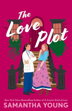 The Love Plot - An irresistibly steamy fake-dating rom-com