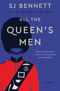 All the Queen's Men - A Novel