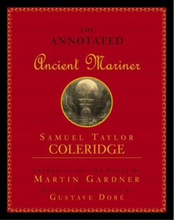 Annotated Ancient Mariner - The Rime of the Ancient Mariner