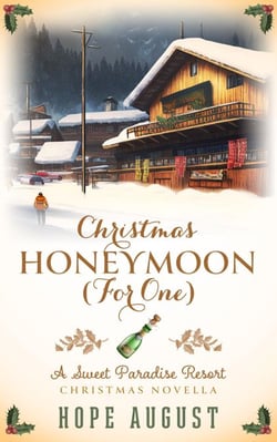 Christmas Honeymoon (For One) - Sweet Paradise Resort Christmas, #1