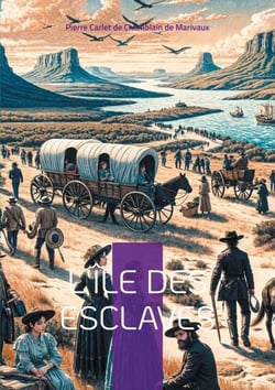 L'île des esclaves - Un voyage théâtral qui bouleverse les conventions sociales