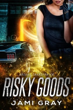 Risky Goods - Arcane Transporter, #2