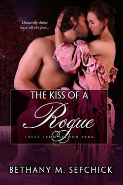 The Kiss Of A Rogue - Tales From Seldon Park, #8