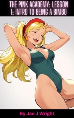 Lesson 1: Intro to Being a Bimbo - The Pink Academy, #1