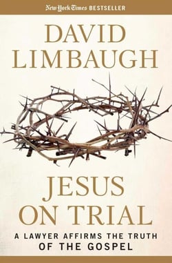 Jesus on Trial - A Lawyer Affirms the Truth of the Gospel