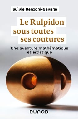 Le Rulpidon sous toutes ses coutures - Une aventure mathématique et artistique