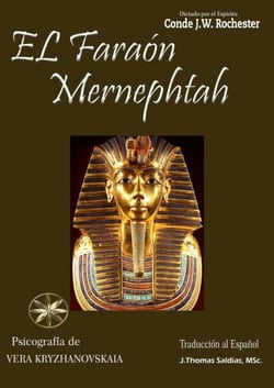 El Faraón Mernephtah - Conde J.W. Rochester