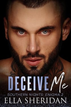 Deceive Me - Southern Nights: Enigma, #2