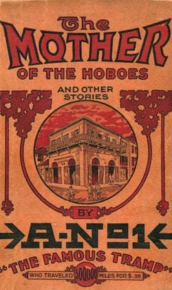 The Mother of the Hoboes - And Other Stories