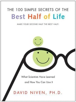 100 Simple Secrets of the Best Half of Life - What Scientists Have Learned and How You Can Use It