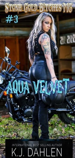 Aqua Velvet - Stone Cold Bitches MC, #3