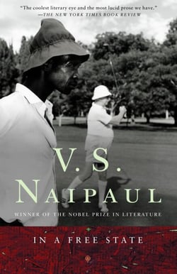 In a Free State - A Novel