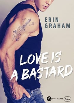 Love is a Bastard