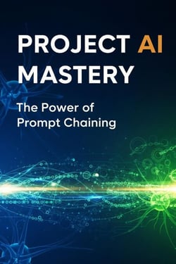 Advanced Prompt Chaining for Project Planning