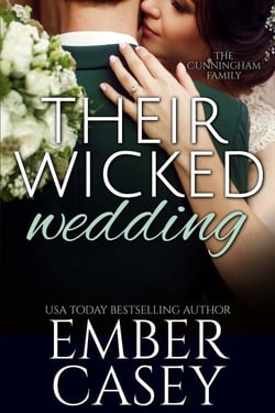 Their Wicked Wedding (The Cunningham Family #5) - The Cunningham Family, #8