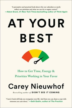 At Your Best - How to Get Time, Energy, and Priorities Working in Your Favor