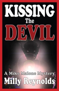Kissing The Devil - The Mike Malone Mysteries, #4