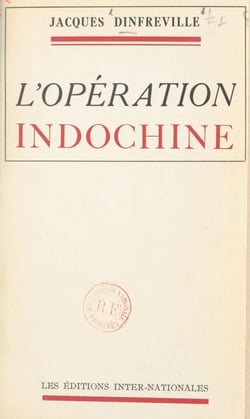 L'opération Indochine
