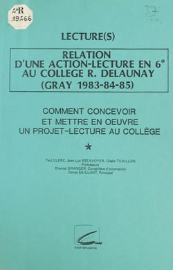 Lecture(s) : relation d'une action-lecture en 6e au collège R. Delaunay