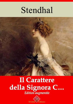 Il carattere della signora C... – suivi d'annexes - Nouvelle édition 2019