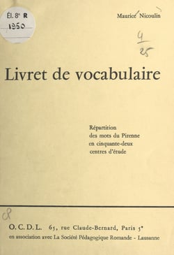 Livret de vocabulaire - Répartition des mots du Pirenne en cinquante-deux centres d'étude
