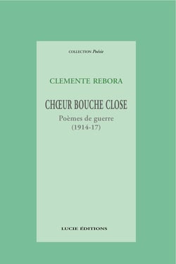 Chœur bouche close - Poèmes de guerre (1914-17)