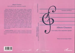 Alberto Ginastera - Le(s) style(s) d'un compositeur argentin
