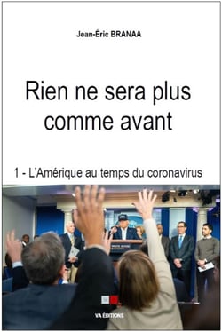 Rien ne sera plus comme avant - 1.	L’Amérique au temps du coronavirus