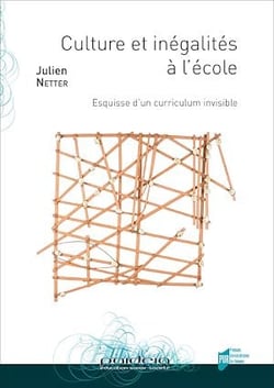 Culture et inégalités à l’école - Esquisse d’un curriculum invisible
