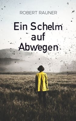 Ein Schelm auf Abwegen - Gedichte und Anekdoten