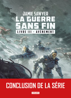 Avènement - La Guerre sans fin, T3