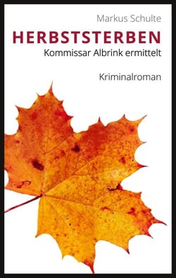 Herbststerben - Kommissar Albrink ermittelt
