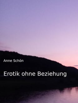 Erotik ohne Beziehung - Abenteuer Liebe
