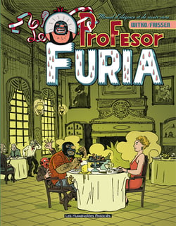Profesor Furia - Profesor Furia - Manuel d'élégance et de  savoir-vivre