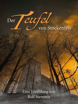 Der Teufel von Stockenfels - Erzählung