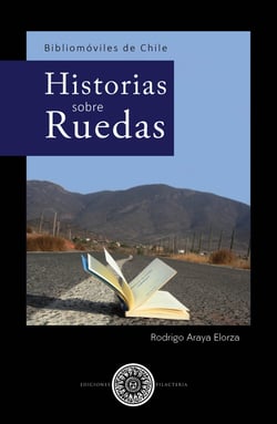Bibliomoviles de Vhile - Historia sobre ruedas