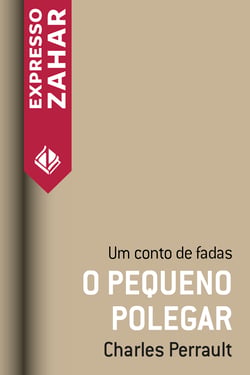 O pequeno polegar - Um conto de fadas