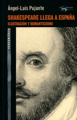 Shakespeare llega a España - Ilustración y Romanticismo